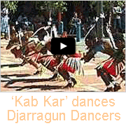 Two Kab Kar dances Djarragun Dancers