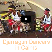 Djarragun Dancers in Cairns