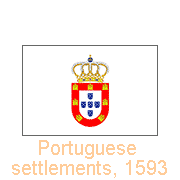 Portuguese settlements, 1593