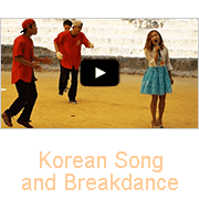 Korean Song and Breakdance