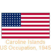 United States occupation, Caroline Islands, 1944