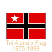 Tui A'ana’s Flag 1875-1888