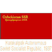Karakalpak Autonomous Soviet Socialist Republic, 1937